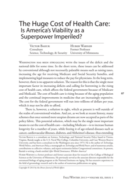 The Huge Cost of Health Care: Is America’S Viability As a Superpower Imperiled?