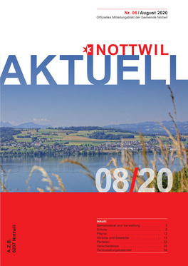 Nottwil Aktuell Offizielles Mitteilungsblatt Der Gemeinde Nottwil Redaktionsschluss Freitag, 21