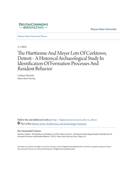 The Hurttienne and Meyer Lots of Corktown, Detroit– a Historical Archaeological Study in Identification of Formation Processes and Resident Behavior