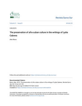 The Preservation of Afro-Cuban Culture in the Writings of Lydia Cabrera. Revista Surco Sur, Vol