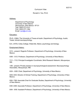 8/27/15 Curriculum Vitae Ronald A. Yeo, Ph.D. Address