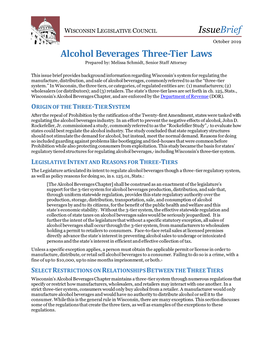 Alcohol Beverages Three-Tier Laws Prepared By: Melissa Schmidt, Senior Staff Attorney