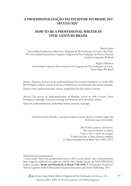 A Profissionalização Do Escritor No Brasil Do Século Xix*