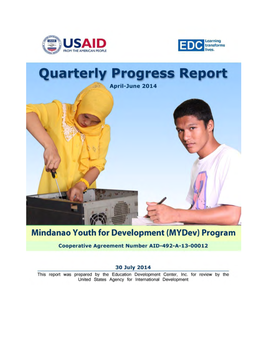 Mindanao Youth for Development (Mydev) Quarterly Progress Report: April – June 2014 ● I