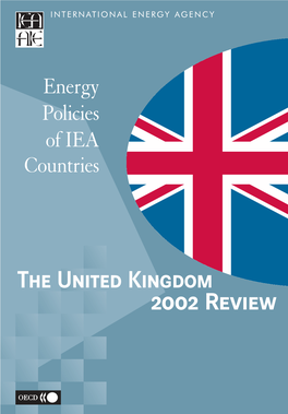 The United Kingdom 2002 Review INTERNATIONAL ENERGY AGENCY