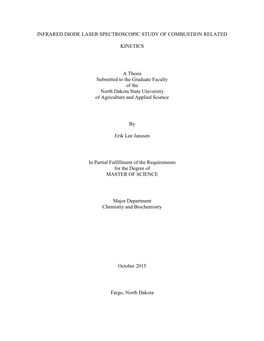 Infrared Diode Laser Spectroscopic Study of Combustion Related