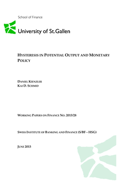 Hysteresis in Potential Output and Monetary Policy