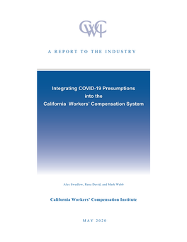 Integrating COVID-19 Presumptions Into the California Workers’ Compensation System