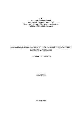 T. C. Uludağ Üniversitesi Eğitim Bilimleri Enstitüsü Güzel Sanatlar Eğitimi Anabilim Dali Müzik Eğitimi Bilim Dali