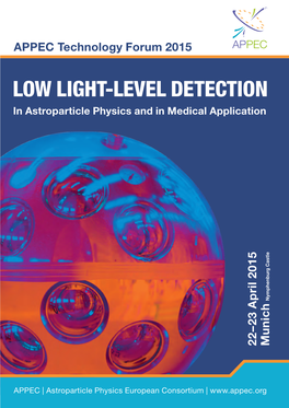 Low Light-Level Detection in Astroparticle Physicsandinmedicalapplication APPEC |Astroparticle Physics European Consortium | Technologyappec Forum2015