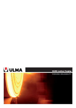 ULMA Lazkao Forging FORGING RELIABILITY ULMA Is Proud of Its Workforce