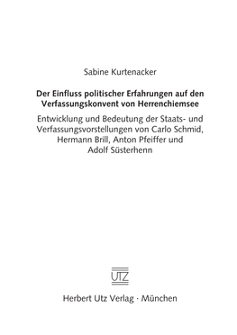 Sabine Kurtenacker Der Einfluss Politischer Erfahrungen Auf Den Verfassungskonvent Von Herrenchiemsee Entwicklung Und Bedeutung