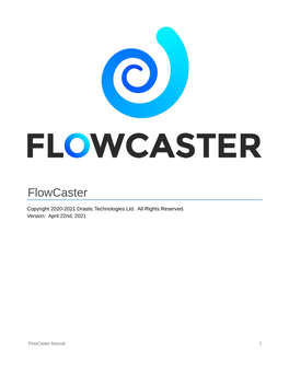 Flowcaster Manual 1 Table of Contents