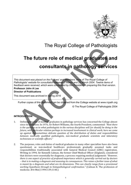 The Future Role of Medical Graduates in Pathology Services