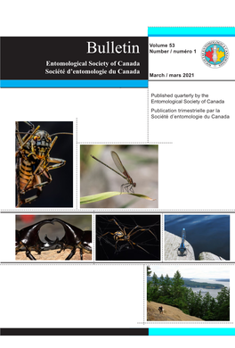 Bulletin Number / Numéro 1 Entomological Society of Canada Société D’Entomologie Du Canada March / Mars 2021