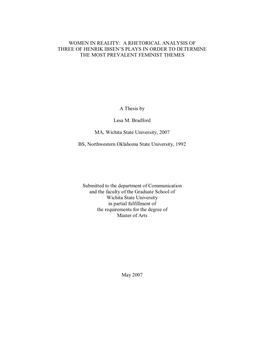 Women in Reality: a Rhetorical Analysis of Three of Henrik Ibsen’S Plays in Order to Determine the Most Prevalent Feminist Themes