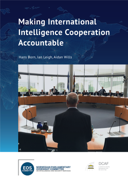 Making International Intelligence Cooperation Accountable