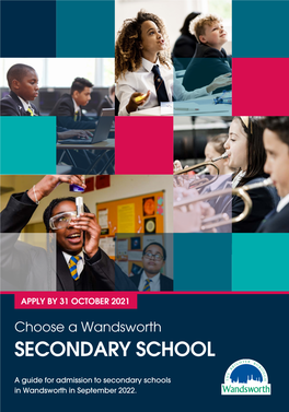 Choose a Wandsworth SECONDARY SCHOOL