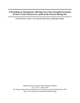 A Workshop on Mechanisms Affecting Year-Class Strength Formation in Snow Crabs Chionoecetes Opilio in the Eastern Bering Sea