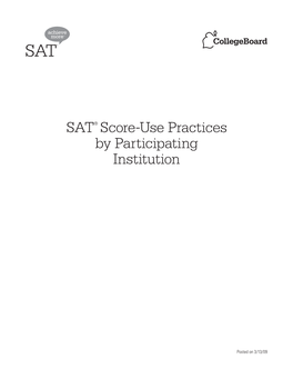 SAT® Score-Use Practices by Participating Institution