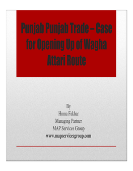 Punjab Punjab Trade – Case for Opening up of Wagha Attari Route