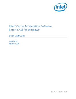 Intel® Cache Acceleration Software for Windows* Quick Start Guide