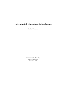 Polynomial Harmonic Morphisms