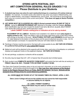 OTERO ARTS FESTIVAL 2021 ART COMPETITION GENERAL RULES GRADES 7-12 Please Distribute to Your Students