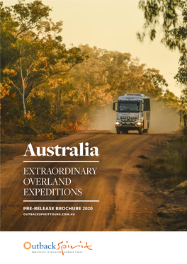 Australia EXTRAORDINARY OVERLAND EXPEDITIONS