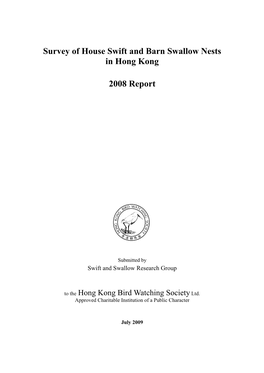 Survey of House Swift and Barn Swallow Nests in Hong Kong 2008