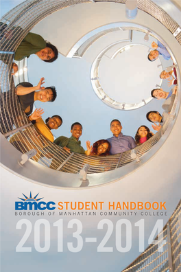 Student Handbook Borough of Manhattan Community College 2013-2014 Vandam St