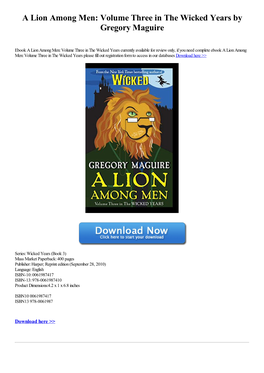 A Lion Among Men: Volume Three in the Wicked Years by Gregory Maguire