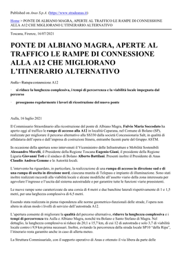 Ponte Di Albiano Magra, Aperte Al Traffico Le Rampe Di Connessione Alla A12 Che Migliorano L’Itinerario Alternativo