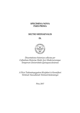 Specimina Nova Pars Prima Sectio Mediaevalis IX Gábor Barabás, Phd Ed