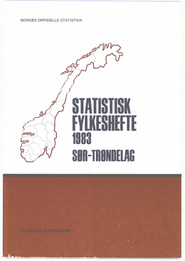 Statistisk Fylkeshefte 1983. Sør-Trøndelag