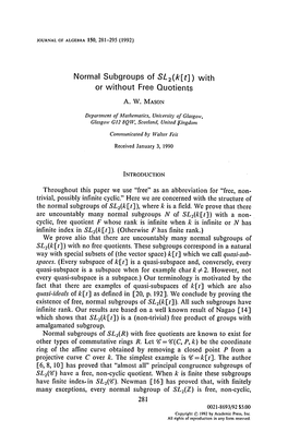 Normal Subgroups of SL2(K[T ]) with Or Without Free Quotients