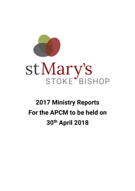 2017 Ministry Reports for the APCM to Be Held on 30Th April 2018