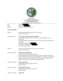 Daily Schedule for Lori E. Lightfoot, Mayor of Chicago Thursday, August 01, 2019 As of Thursday, August 1, 2019 @ 12:00 PM