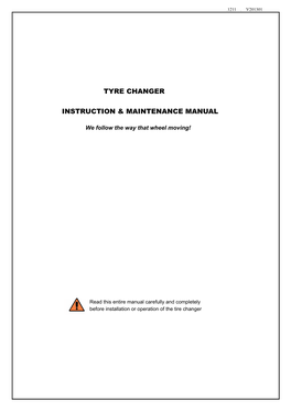 Tyre Changer Instruction & Maintenance Manual
