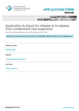 Application to Import for Release Or to Release from Containment New Organisms Under the Hazardous Substances and New Organisms Act 1996