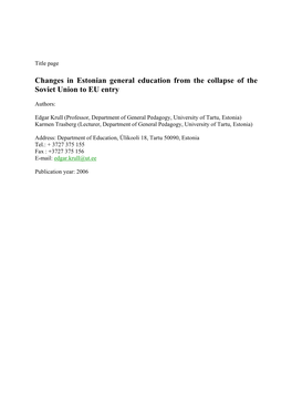 Changes in Estonian General Education from the Collapse of the Soviet Union to EU Entry