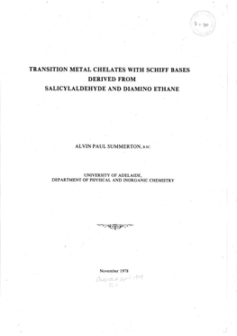 Transition Metal Chelates with Schiff Bases Derived from Salicylaldehyde