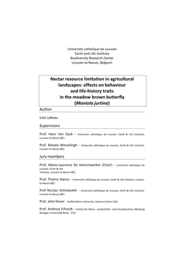 Effects on Behaviour and Life-History Traits in the Meadow Brown Butterfly (Maniola Jurtina) Author