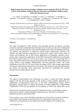 High Intensity Laser Driven Secondary Radiation Sources Using the ZEUS