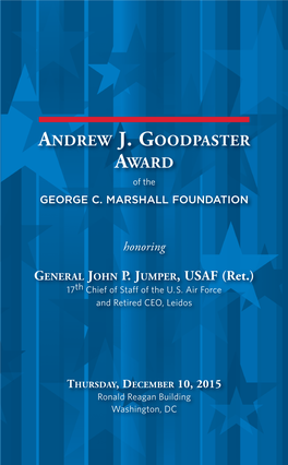 Andrew J. Goodpaster Award Honors the Life and Service of General Andrew J