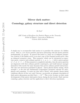 Mirror Dark Matter: Cosmology, Galaxy Structure and Direct Detection