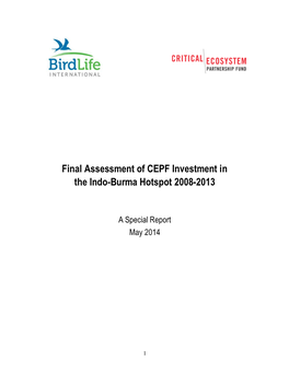 Final Assessment of CEPF Investment in the Indo-Burma Hotspot 2008-2013