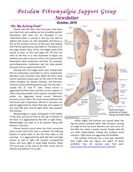 Potsdam Fibromyalgia Support Group Newsletter October, 2016 “Oh, My Aching Feet!” People with FM Often Have Foot Pain