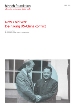 New Cold War: De-Risking US-China Conflict
