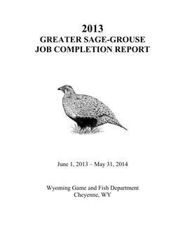 2013 Sage Grouse Hunting Season Was 10 Days Long, Keeping Opening Day on the 3Rd Saturday in September (Sept